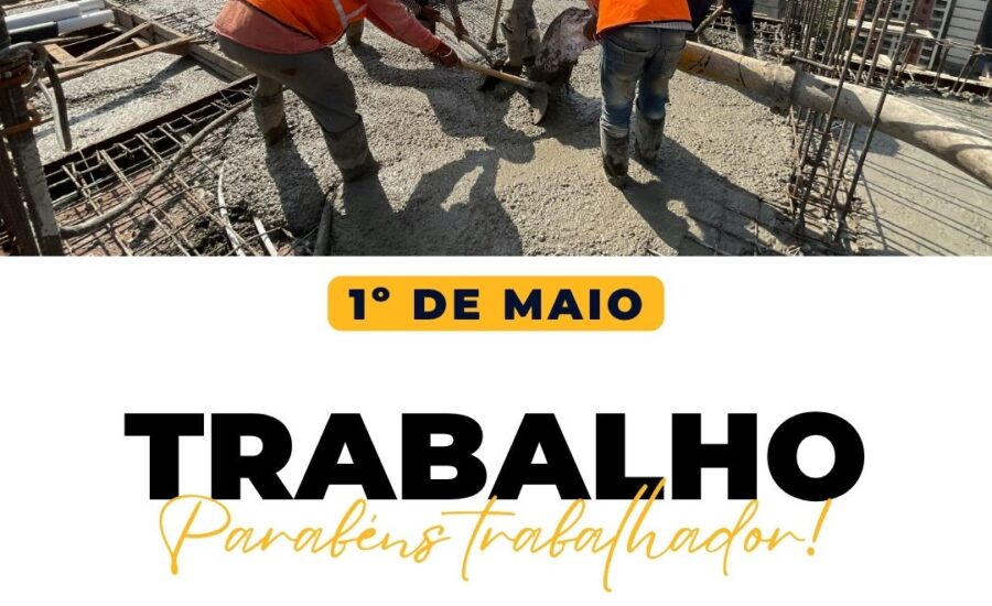 Dia do Trabalhador – Siticom Franca